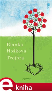 Levně Trojhra - Blanka Hošková e-kniha