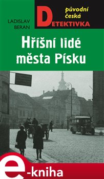 Levně Hříšní lidé města Písku - Ladislav Beran e-kniha