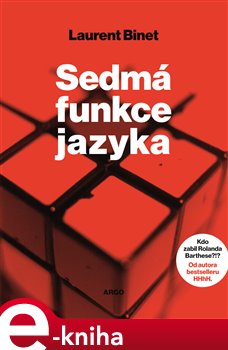 Levně Sedmá funkce jazyka - Laurent Binet e-kniha