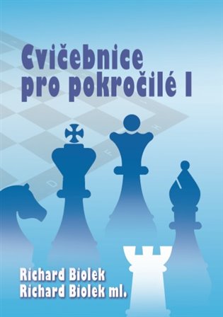 Cvičebnice pro pokročilé I - Richard Biolek, Richard ml. Biolek
