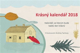 Krásný kalendář 2018 - Andrea Tachezy