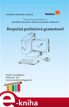 Levně Bezpečná počítačová gramotnosť - Eva Rafffajová e-kniha