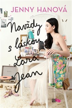 Levně Navždy s láskou Lara Jean - Jenny Hanová