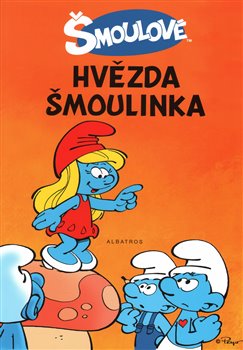 Levně Hvězda Šmoulinka - Peyo