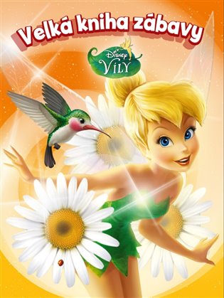 Víly - Velká kniha zábavy EGMONT