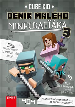 Levně Deník malého Minecrafťáka 3 - Cube Kid