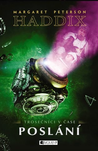 Trosečníci v čase 2 - Poslání - Margaret Peterson