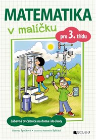 Matematika v malíčku pro 3. třídu - Simona Špačková
