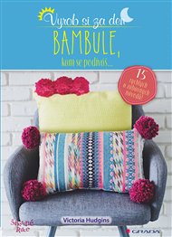 Bambule: všude, kam se podíváš... - Victoria Hudgins