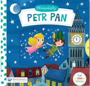 Minipohádky –  Petr Pan: Tlač, táhni, posouvej - 