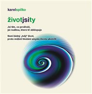 Život jsi ty - Karel Spilko