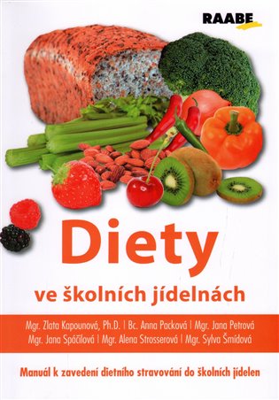 Diety ve školních jídelnách - kolektiv autorů