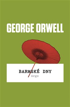 Levně Barmské dny - George Orwell