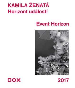 Horizont událostí / Event Horizon - Kamila Ženatá