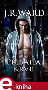 Levně Přísaha krve - J. R. Ward e-kniha