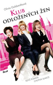 Levně Klub odložených žen - Olivia Goldsmithová