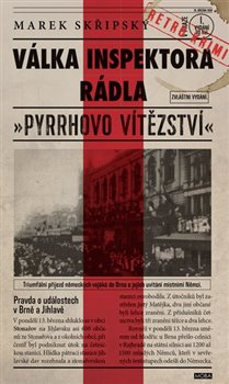 Levně Válka inspektora Rádla - Marek Skřipský