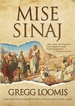 Levně Mise Sinaj - Gregg Loomis