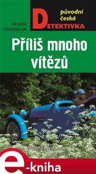 Levně Příliš mnoho vítězů - Helena Hardenová e-kniha