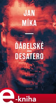 Levně Ďábelské Desatero - Jan Míka e-kniha
