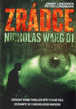 Levně Zrádce. Nicholas Warg 01 - Jimmy Lindgren, Peter Lindmark