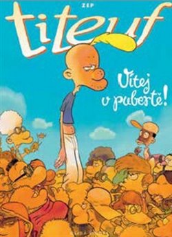 Levně Titeuf - Vítej v pubertě! - ZEP