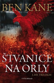 Levně Štvanice na orly - Ben Kane