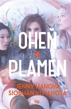 Levně Oheň a plamen - Siobhan Vivianová, Jenny Hanová