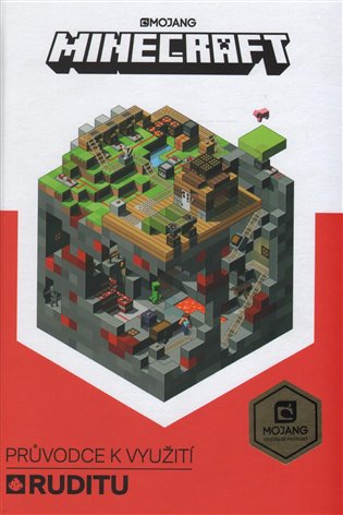 Minecraft Průvodce k využití ruditu -  kolektiv