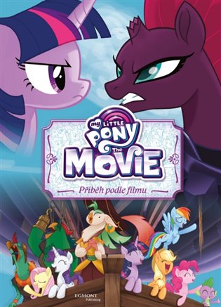 My Little Pony film - Příběh podle filmu -  kolektiv