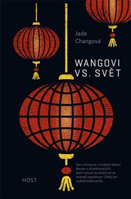 Wangovi vs. svět - Jade Changová