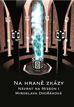 Na hraně zkázy - Návrat na Mizeon I koupíte na Kosmas.cz