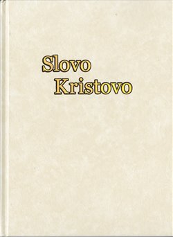 Levně Slovo Kristovo