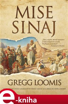 Levně Mise Sinaj - Gregg Loomis e-kniha