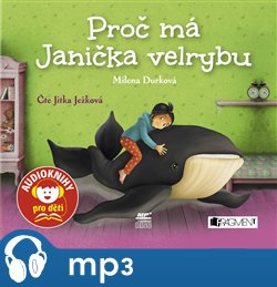 Levně Proč má Janička velrybu, mp3 - Milena Durková