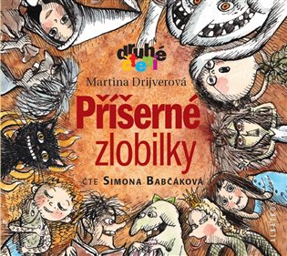 Příšerné zlobilky, mp3 - Martina Drijverová