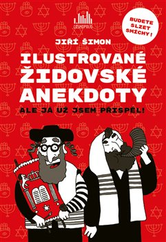 Levně Ilustrované židovské anekdoty. Budete slzet smíchy! - Jiří Šimon