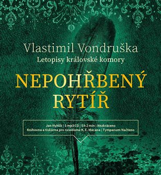 Nepohřbený rytíř, mp3 - Vlastimil Vondruška