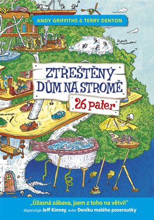 Ztřeštěný dům na stromě - 26 pater koupíte na Kosmas.cz