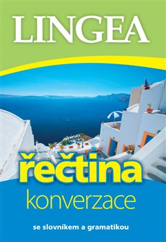 Levně Řečtina - konverzace. se slovníkem a gramatikou