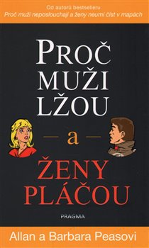 Levně Proč muži lžou a ženy pláčou - Allan Pease, Barbara Peaseová