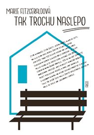 Tak trochu naslepo - Marie Fitzgeraldová