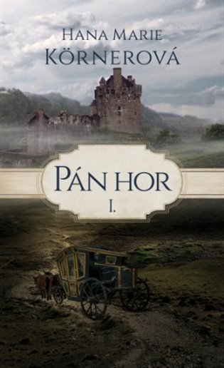 Pán hor I. - 