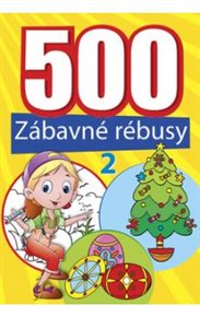 500 Zábavné rébusy 2
