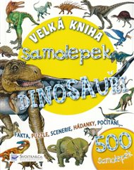 Dinosauři - Velká kniha samolepek