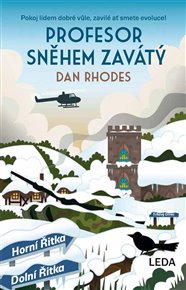 Profesor sněhem zavátý - Dan Rhodes