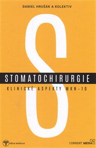 Stomatochirurgie: Klinické aspekty MKN 10 - Daniel Hrušák,  kol.