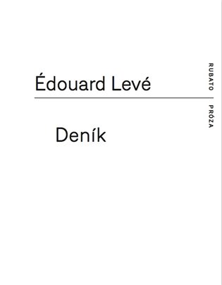 Deník - Édouard Levé
