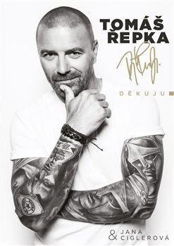 Levně Tomáš Řepka: Děkuju - Jana Ciglerová, Tomáš Řepka