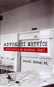 Levně Advokáti mrtvých